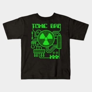 Toxic Br0 Kids T-Shirt